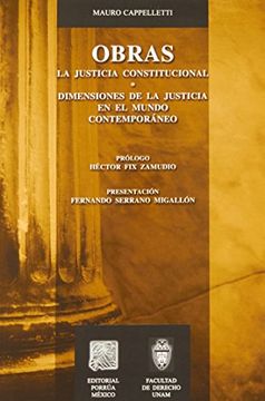 portada Obras. La Justicia Constitucional / Dimensiones de la Justicia en el Mundo Contemporaneo