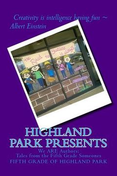 portada Highland Park Presents: Stories from the Fifth Grade Someones