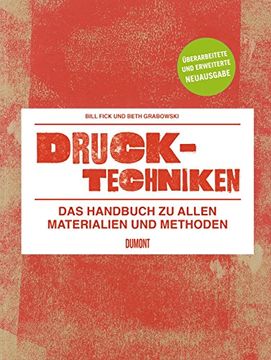 portada Drucktechniken. Das Handbuch zu allen Materialien und Methoden (in German)