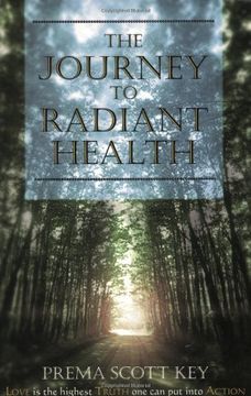 portada The Journey to Radiant Health (en Inglés)