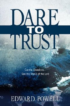 portada dare to trust (en Inglés)