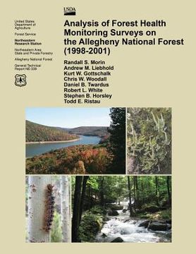 portada Analysis of Forest Health Monitoring Surveys on the Allegheny National Forest (1998-2001) (en Inglés)