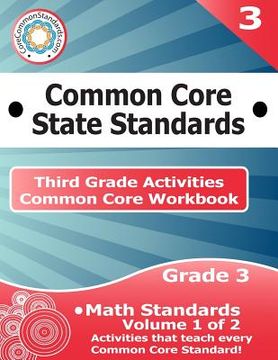 portada Third Grade Common Core Workbook: Math Activities: Volume 1 of 2 (in English)