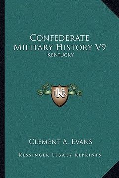 portada confederate military history v9: kentucky (in English)