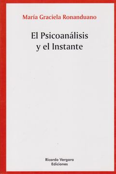 portada El Psicoanálisis y el instante (in Spanish)