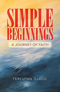 portada Simple Beginnings: A Journey of Faith (en Inglés)