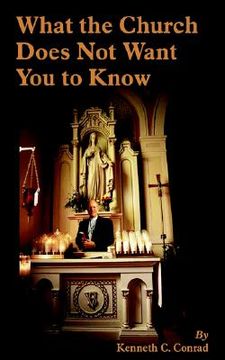 portada what the church does not want you to know (in English)