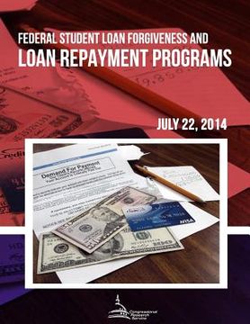portada Federal Student Loan Forgiveness and Loan Repayment Programs (en Inglés)