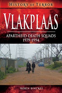 portada Vlakplaas: Apartheid Death Squads: 1979-1994 (a History of Terror) (in English)