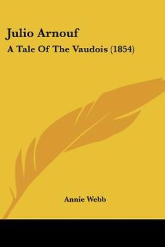 portada julio arnouf: a tale of the vaudois (1854)