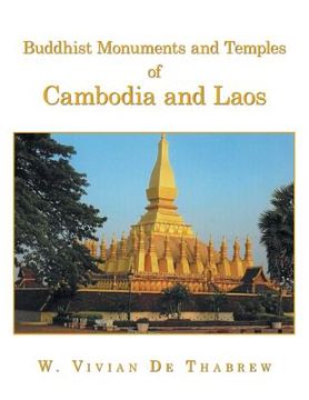 portada Buddhist Monuments and Temples of Cambodia and Laos (en Inglés)