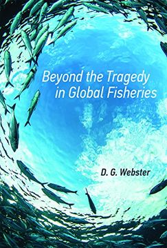 portada Beyond the Tragedy in Global Fisheries (Politics, Science, and the Environment)