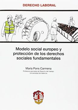 portada Modelo social europeo y protección de los derechos sociales fundamentales (Derecho Laboral)