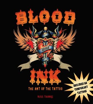 portada Blood and Ink: The art of the Tattoo (en Inglés)
