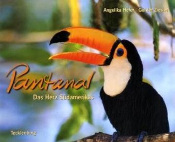 portada Pantanal: Das Herz Südamerikas (en Alemán)