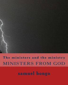 portada The ministers and the ministry (en Inglés)