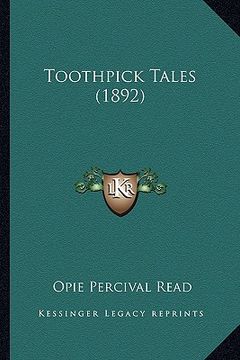 portada toothpick tales (1892) (en Inglés)