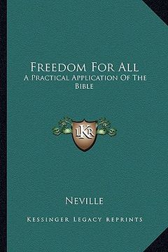 portada freedom for all: a practical application of the bible (in English)
