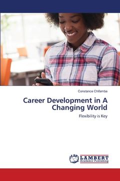 portada Career Development in A Changing World (en Inglés)