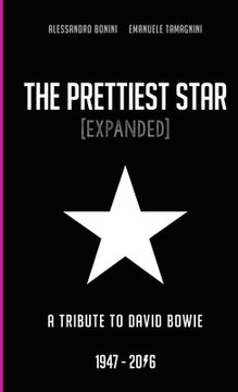 portada The Prettiest Star - a Tribute to David Bowie 1947 / 2016 [EXPANDED] (en Inglés)