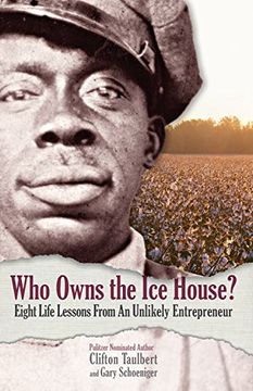 portada Who Owns the ice House? Eight Life-Lessons From an Unlikely Entrepreneur (en Inglés)