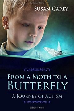 portada From a Moth to a Butterfly: A Journey of Autism