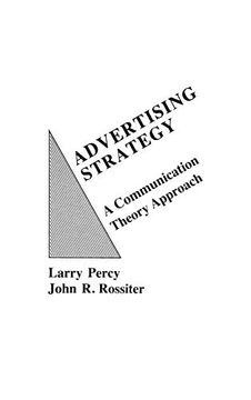 portada Advertising Strategy: A Communication Theory Approach (en Inglés)