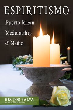 portada Espiritismo: Puerto Rican Mediumship & Magic 
