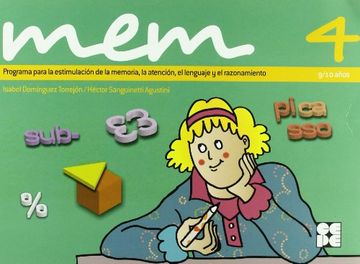 portada MEM 4 : Programa para la estimulación de la memoria, la atención, el lenguaje y el razonamiento (in Spanish)