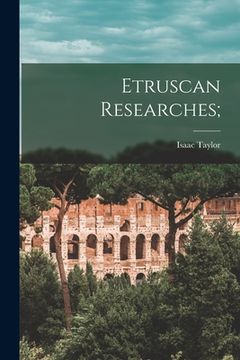 portada Etruscan Researches; (en Inglés)