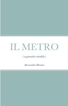 portada IL METRO (a geometria variabile) (en Italiano)