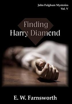 portada John Fulghum Mysteries, Vol. V: Finding Harry Diamond (en Inglés)