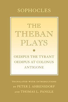 portada The Theban Plays: Oedipus the Tyrant/Oedipus at Colonus/Antigone (Agora Editions)