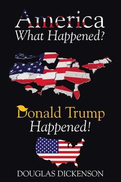 portada America What Happened? (in English)