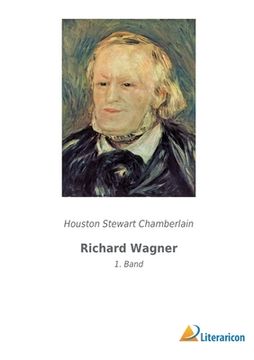 portada Richard Wagner: 1. Band (en Alemán)