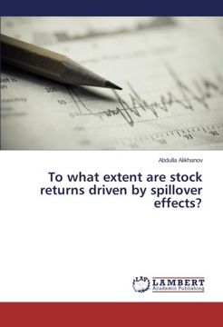 portada To What Extent Are Stock Returns Driven by Spillover Effects?
