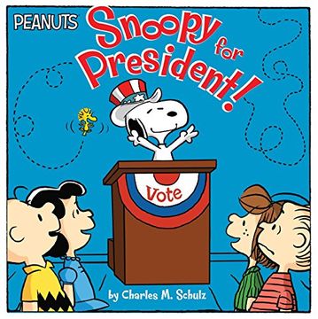 portada Snoopy for President! (Peanuts)