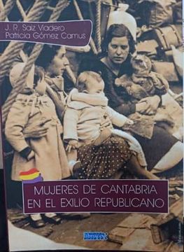 portada Mujeres de Cantabria en el Exilio Republicano