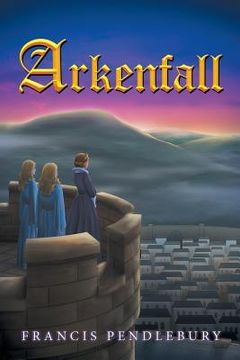 portada Arkenfall (en Inglés)