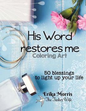 portada His Word restores me: 50 Blessings to light up your life (en Inglés)