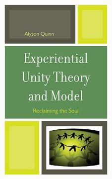 portada experiential unity theory and model: reclaiming the soul (in English)