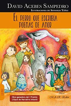 portada El Perro que Escribia Poemas de Amor (in Spanish)