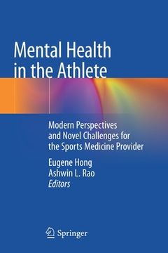 portada Mental Health in the Athlete: Modern Perspectives and Novel Challenges for the Sports Medicine Provider (en Inglés)