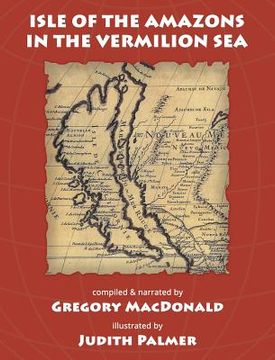portada Isle of the Amazons in the Vermilion Sea (en Inglés)