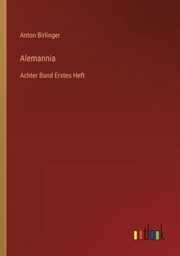 portada Alemannia: Achter Band Erstes Heft (in German)