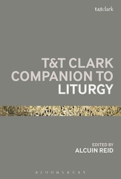 portada t&t clark companion to liturgy: the western catholic tradition (en Inglés)
