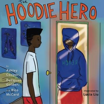 portada The Hoodie Hero (Reach: Books by Teens) (Volume 5) (en Inglés)