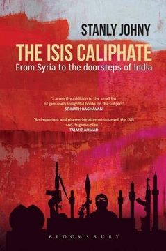 portada The Isis Caliphate: From Syria to the Doorsteps of India