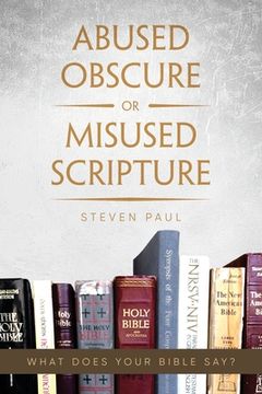 portada Abused Obscure or Misused Scripture (en Inglés)