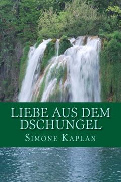 portada Liebe aus dem Dschungel (German Edition)